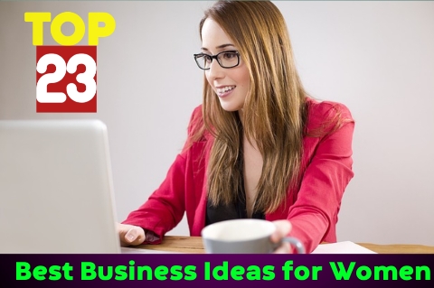 Best Business Ideas for Women