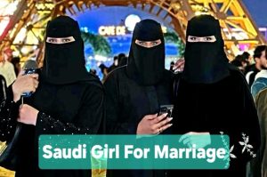 Saudi Girl For Marriage